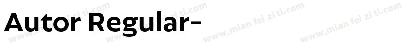 Autor Regular字体转换